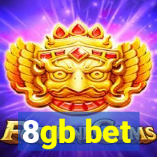 8gb bet